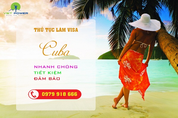 dịch vụ làm visa đi CuBa